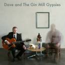 dave and the gin mill gypsies