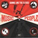 bonnie and the clydes - Music for the People Pt 1