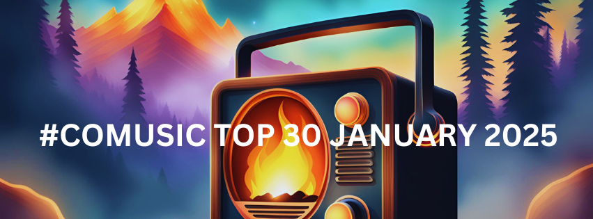 #COMUSIC TOP 30 JANUARY&nbsp;2025